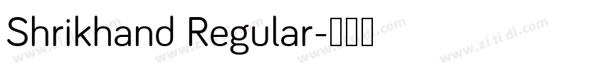 Shrikhand Regular字体转换